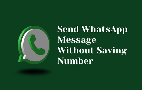 Send WhatsApp Message without saving Contact